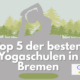 Top 5 der besten Yogaschulen in Bremen, basierend auf Google-Bewertungen