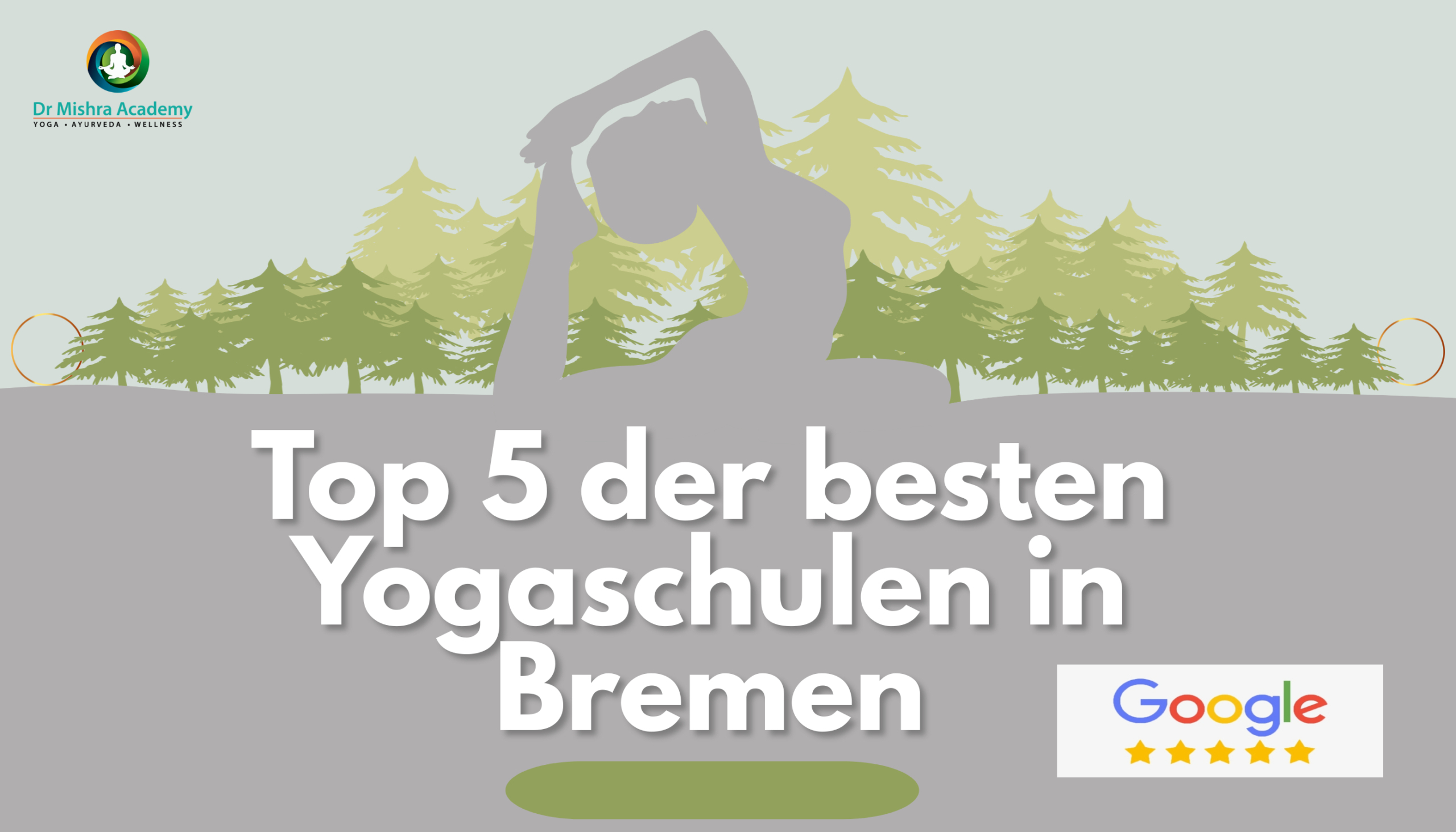 Top 5 der besten Yogaschulen in Bremen, basierend auf Google-Bewertungen